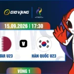 Soi kèo U23 Qatar vs U23 Hàn Quốc 17h30 ngày 15/9/2026 – ASIAD 2026